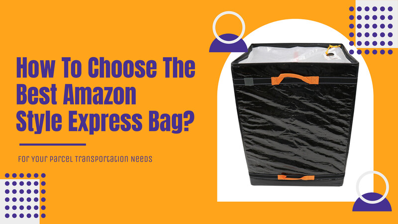 วิธีเลือกกระเป๋า Acoolda Amazon Style Express ที่ดีที่สุดสำหรับความต้องการในการขนส่งพัสดุของคุณ